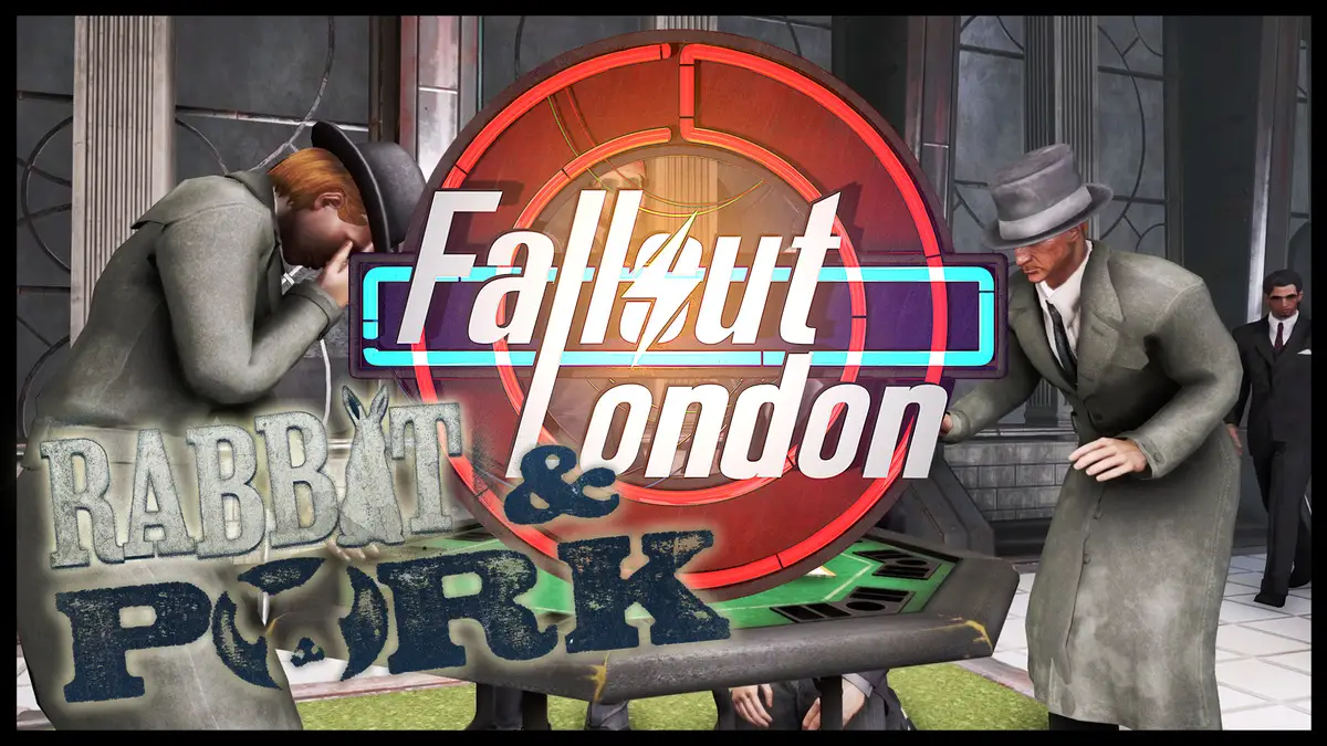 Key Art for Fallout London Rabbit and Pork DLC Used as Featured Image
