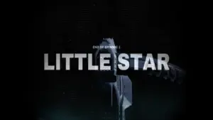 Screenshot of the End of Episode 1 Little Star screen used as featured image for Directive 8020 Episode 1 Secret Locations guide.