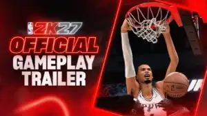 NBA 2K27 Gameplay Trailer Key Art used as featured image.